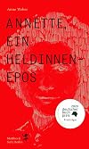 Annette, ein Heldinnenepos