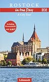 Rostock in one day a city tour : including Warnemünde!
