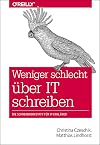 Weniger schlecht über IT schreiben: Die Schreibwerkstatt für IT-Erklärer (Animals)