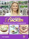 Das große Backen 2019: Deutschlands bester Hobbybackerin