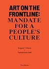 Art on the Frontline: Mandate for a People´s Culture