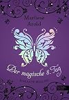 Der magische achte Tag: Riskante Mission Band 4