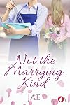 Not the Marrying Kind