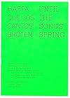Hasta que los Cantos Broten – Until the Songs Spring