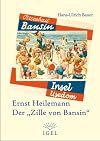 Ernst Heilemann. Der "Zille von Bansin"