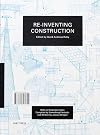 Re-Inventing Construction