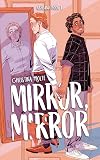Mirror, Mirror (Ashland Book 1)