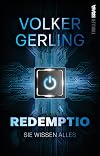 Redemptio: Sie wissen alles