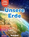 Mein erstes Lesen: Unsere Erde: Spannendes Wissen für Erstleser - Mit einfachen Texten, großer Schulschrift, beeindruckenden Fotos und Wissens-Quiz ... Wissen für Erstleser) (German Edition)
