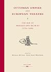 The age of Mozart and Selim III (1756-1808)