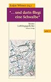 "...und darin fliegt eine Schwalbe": Meine Lieblingsgedichte (wtb Wieser Taschenbuch)