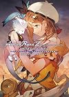 Atelier Ryza 2: Lost Legends & the Secret Fairy Official Visual Collection (Japanese Edition)