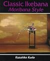 Classic Ikebana: Moribana Style