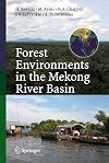 Forest Environments in the Mekong River Basin