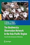 The Biodiversity Observation Network in the Asia-Pacific Region Toward Further Development of Monitoring