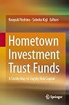 Hometown Investment Trust Funds A Stable Way to Supply Risk Capital