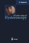 A color atlas of hysteroscopy