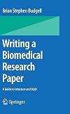 Writing a Biomedical Research Paper: A Guide to Structure and Style