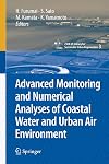 Advanced monitoring and numerical analysis of coastal water and urban air environment