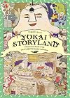 Yokai Storyland: Illustrated Books from the YUMOTO Koichi Collection (PIE YOKAI Festival Series)
