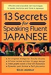 13 Secrets for Speaking Fluent Japanese