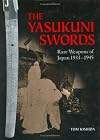 The Yasukuni Swords: Rare Weapons of Japan, 1933-1945