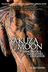Yakuza Moon: Memoirs of a Gangster's Daughter