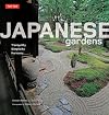 Japanese Gardens: Tranquility, Simplicity, Harmony