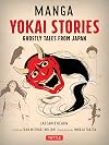 Manga Yokai Stories: Ghostly Tales from Japan