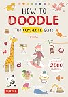 How to Doodle: The Complete Guide (With Over 2000 Drawings)