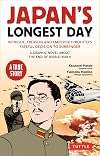 Japan's Longest Day: A Graphic Novel About the End of WWII