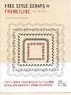 Free Style Scraps 3: Frames & Lines
