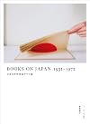 Books on Japan 1931-1972: Japanese Propaganda Books