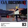 GA Document 83: OMA, Jean Nouvel, Mario Botta, Tadao Ando, Sanaa, Bernard Tschumi