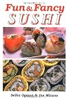 Fun and Fancy Sushi