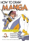How to Draw Manga, Volume 3: Compiling Application and Practice