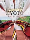 Kyoto:a Cultural Sojourn