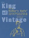 King of Vintage Vol.4:Heller’s Cafe Part.3