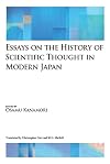 Essays on the History of Scientific Thought in Modern Japan