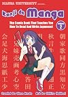Kanji De Manga Volume 2: The Comic Book That Teaches You How To Read And Write Japanese!