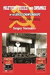 Masterpieces and Dramas of the Soviet Championships: Volume III (1948-1953)