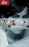 War & Peace: Contemporary Russian Prose (New Russian Writing)