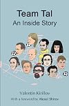 Team Tal: An Inside Story