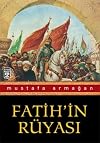 Fatih'in Ruyasi