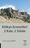 Kilikya Ermenileri 2 Kale 2 Sülale