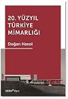 20. Yüzyil Türkiye Mimarligi