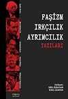 Faşizm Irkçılık Ayrımcılık Yazıları
