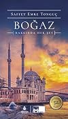 Boğaz Hakkında Her Şey