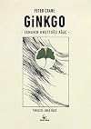 Ginkgo - Zamanin Unuttugu Agac