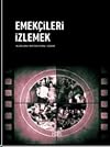 Emekcileri Izlemek